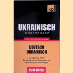 Ukrainischer Wortschatz f&uuml;r sas Selbststudium: 9000 W&ouml;rter door Andrey Taranov