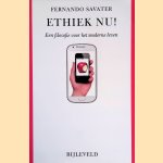 Ethiek nu! Ren filosofie voor het moderne leven door Fernando Savater