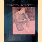 Gustave van de Woestyne 1881-1947
Joost De - en anderen Geest
&euro;&nbsp;25,00