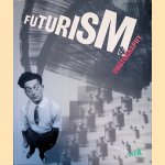 Futurism and Photography door Giovanni Lista