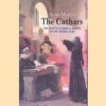 The Cathars: The Most Successful Heresy of the Middle Ages
Sean Martin
&euro;&nbsp;10,00