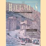 Le Haut-Atlas: la montagne des montagnes
Andr&eacute; Fougerolles
&euro;&nbsp;80,00