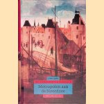 Metropolen aan de Noordzee: De geschiedenis van Nederland, 1100-1560
Wim Blockmans
€ 20,00 Metropolen aan de Noordzee: De geschiedenis van Nederland, 1100-1560
Wim Blockmans
€ 20,00