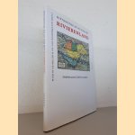 Historische atlas van het Rivierenland / druk 1: Nederbetuwe en Gelderse waarden
Martin Bruijn e.a.
&euro;&nbsp;30,00