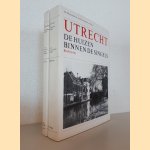 Utrecht: De huizen binnen de singels: Beschrijving en overzicht (2 delen) door M.J. Dolfin