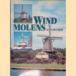 Windmolens in Nederland
P. Nijhof e.a.
&euro;&nbsp;8,00