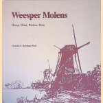 Weesper molens: Weesp, wind, wieken, werk
Geeske S. Koeman-Poel
&euro;&nbsp;8,00