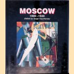 Moscow 1900-1930
Serge Fauchereau
&euro;&nbsp;12,50