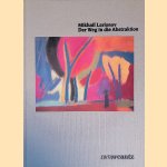 Mikhail Larionov: La voie vers l abstraction: Oeuvres sur papier 1908-1915 = Der Weg in die Abstraktion: Werke auf Papier 1908-1915 door Andrei Boris - and others Nakov