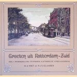 Groeten uit Rotterdam-Zuid, deel 1: Noordereiland, Feijenoord, Katendrecht, Afrikaanderwijk door H.A. Voet e.a.