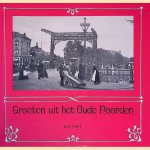 Groeten uit het Oude Noorden door H.A. Voet