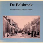 De Polsbroek: geschiedenis van een Zutphense volkswijk
Bert Looper
&euro;&nbsp;17,50