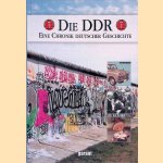 Die DDR : eine Chronik deutscher Geschichte door Dr. Nora Zentner