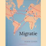 Migratie: hoe de mensheid zich over de wereld heeft verspreid
Robin Cohen
€ 10,00 Migratie: hoe de mensheid zich over de wereld heeft verspreid
Robin Cohen
€ 10,00