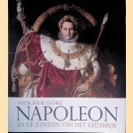 Voor eer & glorie : Napoleon en de juwelen van het keizerrijk door Lesja Vandensande