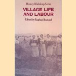 Village Life and Labour
Raphael Samuel
&euro;&nbsp;9,00