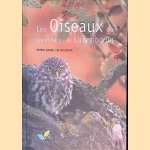 Les oiseaux du Grand-Duch&eacute; de Luxembourg door Patric Lorg&eacute; e.a.