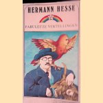 Fabuleuze vertellingen door Hermann Hesse