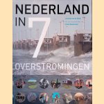 Nederland in 7 overstromingen door Leontine van de Stadt