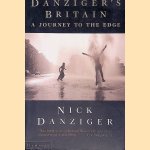 Danziger's Britain: A Journey to the Edge
Nick Danziger
&euro;&nbsp;6,00
