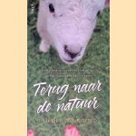 Terug naar de natuur door Lidewey van Noord