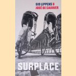 Surplace
Gio Lippens
&euro;&nbsp;8,00