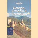 Lonely Planet: Georgia, Armenia & Azerbaijan
John Noble e.a.
€ 8,00 Lonely Planet: Georgia, Armenia & Azerbaijan
John Noble e.a.
€ 8,00