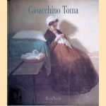 Gioacchino Toma 1836-1891
Bruno Mantura e.a.
&euro;&nbsp;40,00