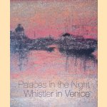 Palaces in the Night: Whistler in Venice
Margaret F. MacDonald
&euro;&nbsp;25,00