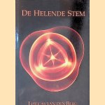 De helende stem: een nieuw visie op de essentie, het gebruik en de toepassing van de helende kracht van trilling in de vorm van stem, geluid en muziek
Loucas van den Berg
&euro;&nbsp;15,00