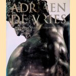 Adriaen de Vries: 1556 - 1626: Augsburgs Glanz - Europas Ruhm
Bj&ouml;rn R. - and others Kommer
&euro;&nbsp;25,00