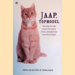 Jaap, topmodel: hoe mijn kat zijn eerste rol kreeg en ik een castingbureau voor dieren begon
Sabine van der Helm e.a.
&euro;&nbsp;6,00