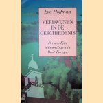 Verdwijnen in de geschiedenis: persoonlijke ontmoetingen in Oost-Europa
Eva Hoffman e.a.
&euro;&nbsp;9,00