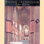 Pieter Saenredam: The Painter and his Time door Gary Schwartz e.a.