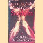 De 120 dagen van Sodom, of De school der losbandigheid
D.A.F. de Sade
€ 9,00 De 120 dagen van Sodom, of De school der losbandigheid
D.A.F. de Sade
€ 9,00