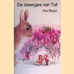 De dwergjes van Tuil
Paul Biegel
&euro;&nbsp;8,00