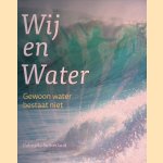 Wij en water: gewoon water bestaat niet
Gabri&euml;lle Sutherland
&euro;&nbsp;12,50