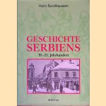 Geschichte Serbiens: 19.-21. Jahrhundert door Holm Sundhaussen