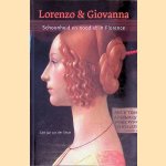 Lorenzo & Giovanna: schoonheid en noodlot in Florence door Gert Jan van der Sman