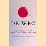De weg: Wat Chinese filosofen ons over het goede leven leren door Michael Puett