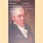 Maarten van der Goes van Dirxland (1751-1826): Nederlands eerste minister van Buitenlandse Zaken
Pim Waldeck
&euro;&nbsp;8,00