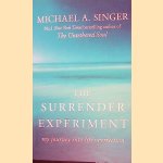 The Surrender Experiment: My Journey Into Life's Perfection
Michael A. Singer
&euro;&nbsp;5,00