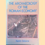 The Archaeology of the Roman Economy door Kevin Greene