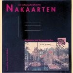 Nakaarten met oude prentbriefkaarten: Amsterdam rond de eeuwwisseling door Simon van Blokland