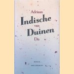 Indische Duinen *GENUMMERDE OPLAGE* door Adrian van Dis
