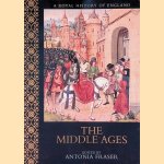 The Middle Ages door Antonia Fraser