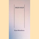 Eigen hulp door Koos Meiderts