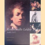 Rembrandts Leidse Tijd 1606-1632 door Roelof van Straten