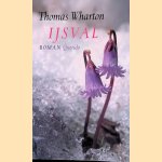 Ijsval door Thomas Wharton