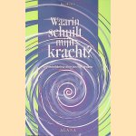 Waarin schuilt mijn kracht?: zelfontwikkeling door positief denken
Rosa Wouters
€ 8,00 Waarin schuilt mijn kracht?: zelfontwikkeling door positief denken
Rosa Wouters
€ 8,00